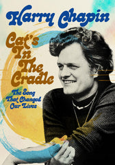 PRESS RELEASE: Harry Chapin - Cat's In The Cradle: The Song That Changed Our Lives