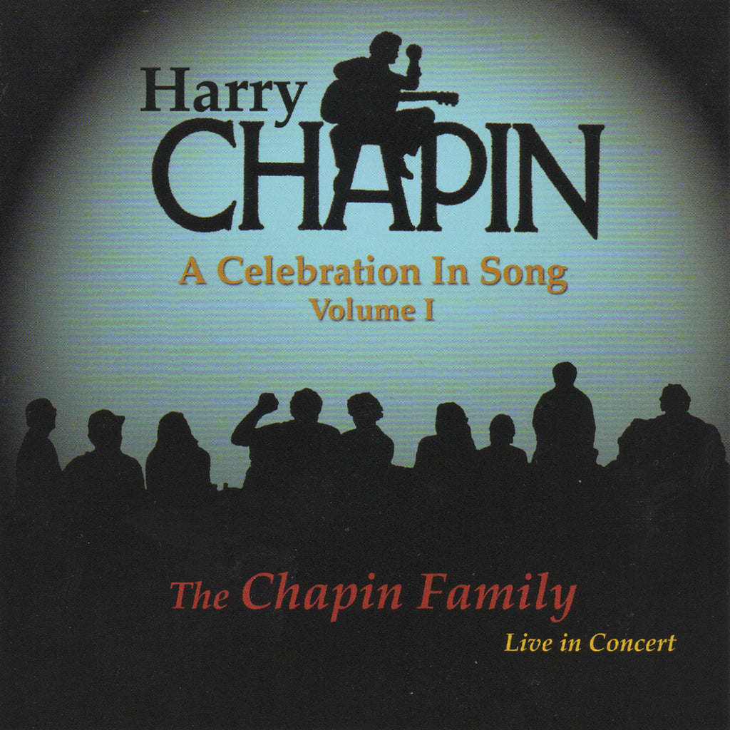 Harry Chapin A Celebration In Song CD Volume 1