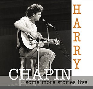 Harry Chapin Some More Stories Live CD