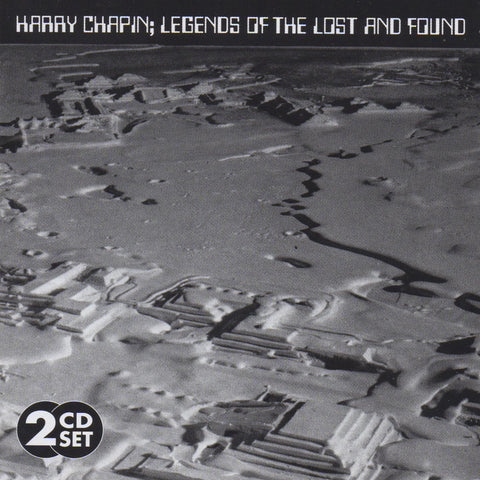 Harry Chapin Legends of the Lost and Found CD
