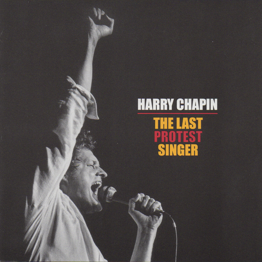 Harry Chapin The Last Protest Singer CD