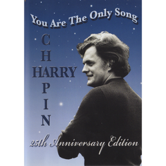 Harry Chapin You Are the Only Song DVD